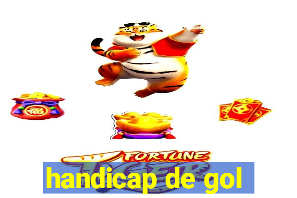 handicap de gol